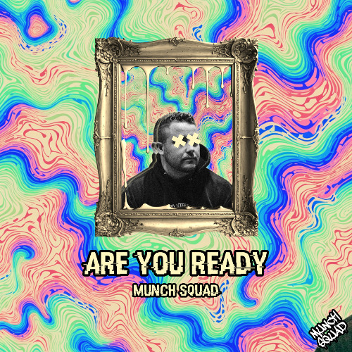 ARE YOU READY