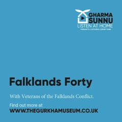 GURKHA VOICES FROM THE FALKLANDS 12 | Major Dil Kumar Rai