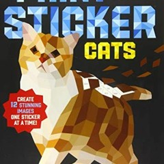 +) Paint by Sticker, Cats, Create 12 Stunning Images One Sticker at a Time +Literary work)