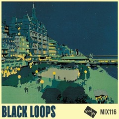 Good Life Mix 116: Black Loops