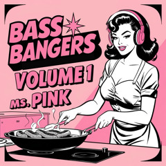 BASS BANGERS MINIMIX VOLUME 1