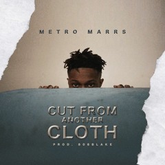Cut From Another Cloth