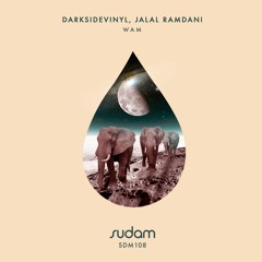 [Premiere] Darksidevinyl, Jalal Ramdani Ft. Celly G - Wam (Original Mix) [Sudam Recordings]
