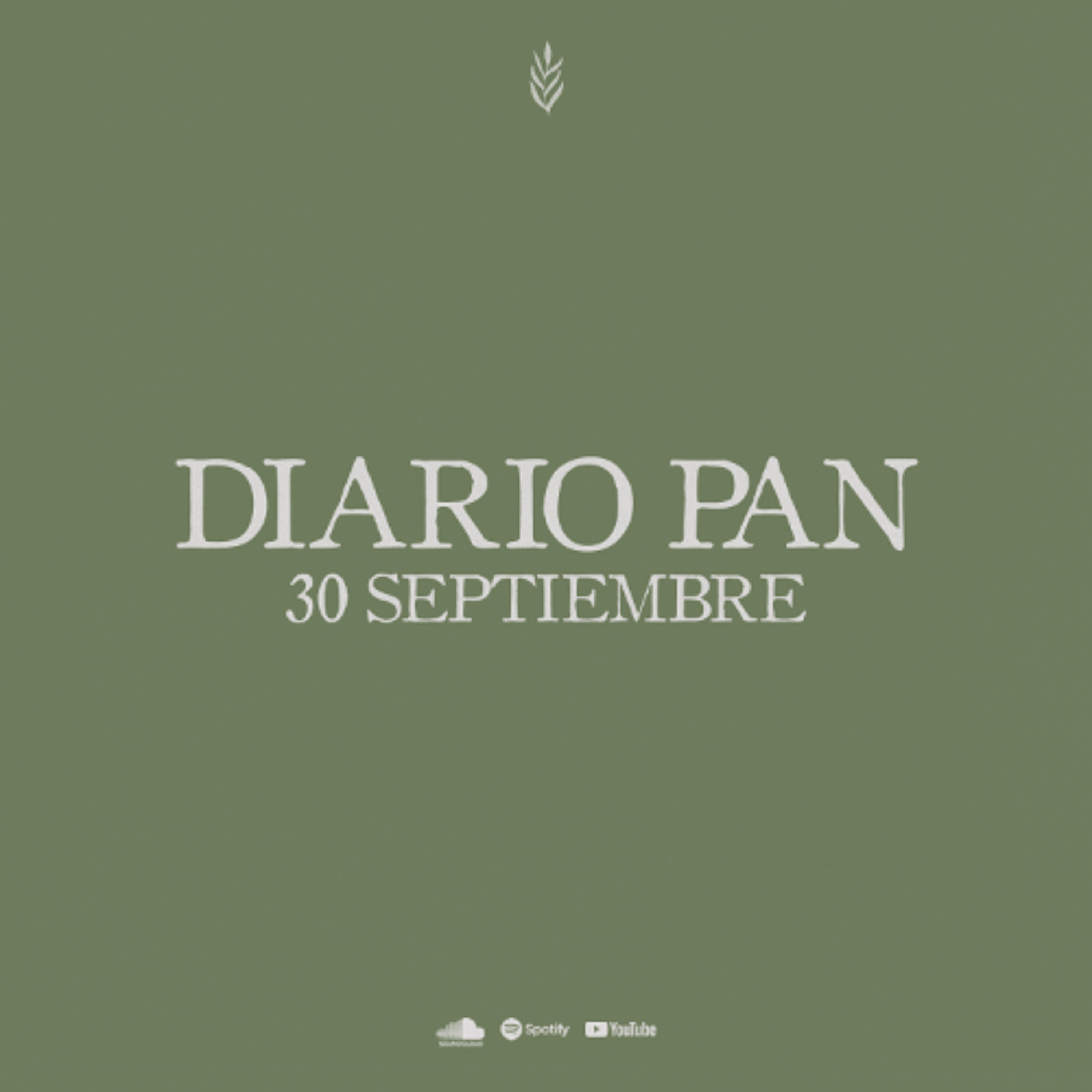Devocional Diario Pan 30 de Septiembre #DiarioPan