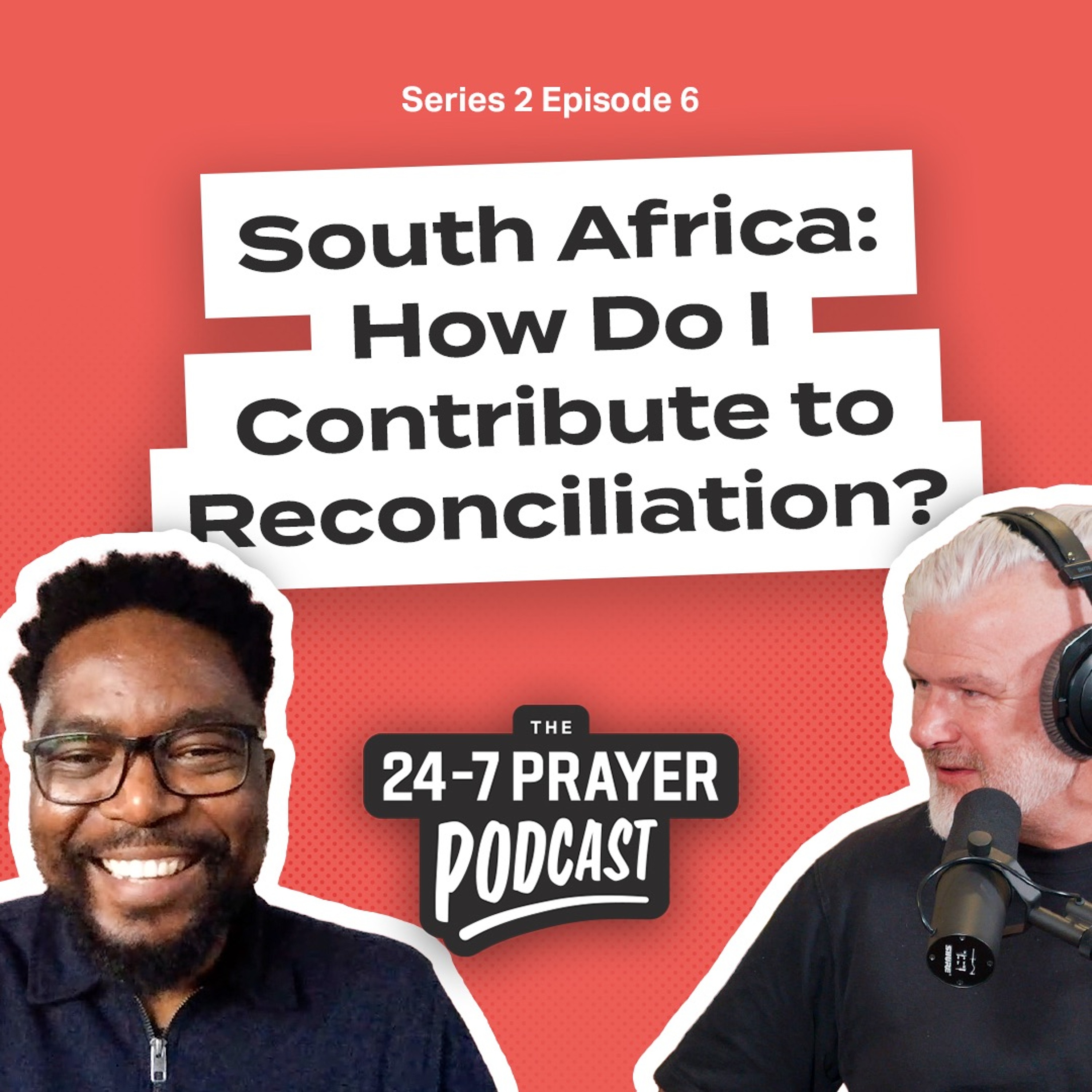 The 24-7 Prayer Podcast