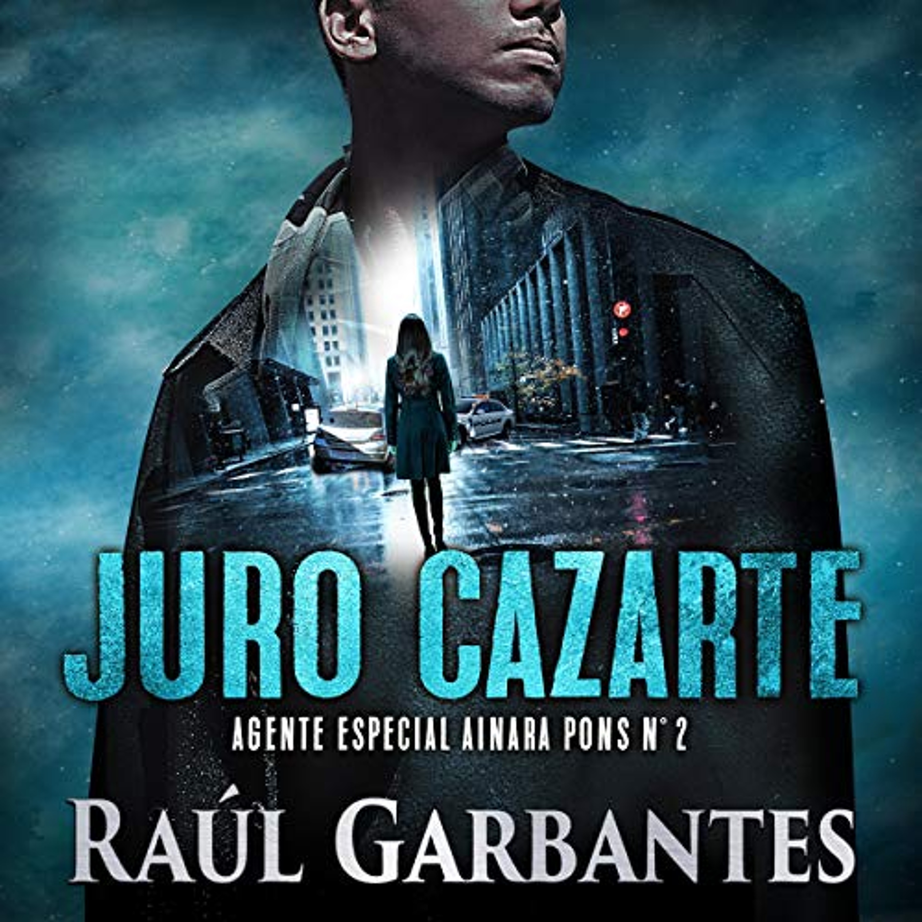 Juro cazarte [Swear to Hunt You] (Audiolibro) | Prueba Gratis