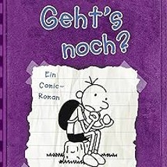 $PDF$/READ⚡ Gregs Tagebuch 5 - Geht's noch? (German Edition)