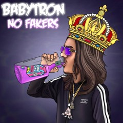BabyTron X Rell Vert - No Fakers