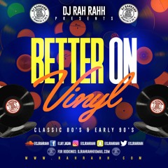 DJ RaH RahH - Better On Vinyl - 80s pop