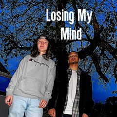 Losing My Mind Feat. KDG805