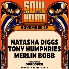 MERLIN BOBB "LIVE SOUL IN THE HORN SET" 11.29.24
