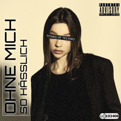 Ohne mich so hässlich (feat. SCHRANZ98)