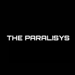 The Paralisys (Interlude)