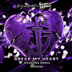 Ray'amor'Loudest & Marina Suzuki - Break My Heart (OverLine Remix) [3/4 Break My Heart The Remixes]