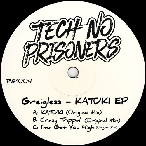 Greigless - Crazy Trippin' (Original Mix) TNP:004