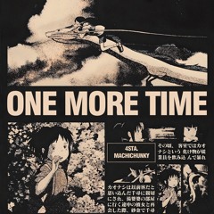 4sta. & MachiChunky - One More Time