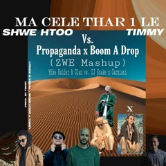 Ma Cele Thar 1 Le (ZWE Mashup)
