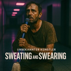 Sweating and Swearing