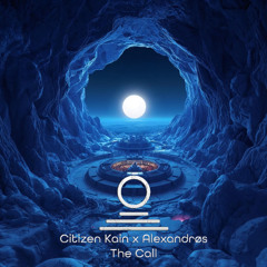 Citizen Kain x Alexandrøs - The Call l Eversun Rec 003