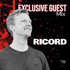 Deep House Only Radio Exclusive Guest Mix by Ricord