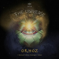 Orhoz - The Universe EP + Remixes [TEASER] NOW ON ALL PLATFORMS