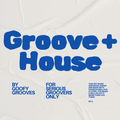 Goofy Grooves take 0.2