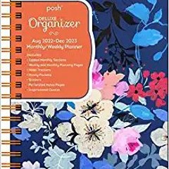 [PDF] ✔️ eBooks Posh: Deluxe Organizer 17-Month 2022-2023 Monthly/Weekly Hardcover Planner Calen: Br