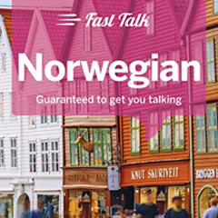 [Get] PDF 📋 Lonely Planet Fast Talk Norwegian 1 (Phrasebook) by  Daniel Cash,Sarah C