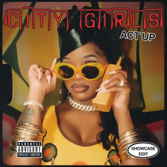 Act Up (Showcase Edit)