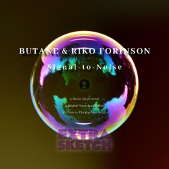 Butane & Riko Forinson - Black Magic [Extrasketch 060]