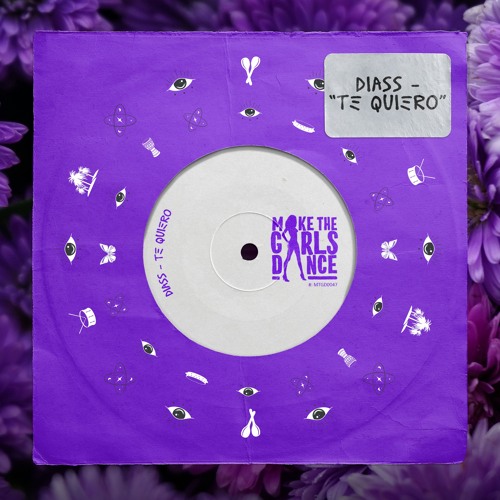 Diass - Te Quiero  [Make The Girls Dance Records]