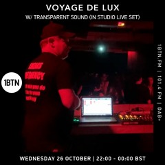 Voyage De Lux with Alex Downey & Transparent Sound - 26.10.2022