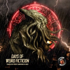 Days of Weird Fiction V​/​A compiled by Great Carnivores & Oker