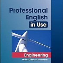 [PDF] Read Professional English in Use Engineering with Answers: Technical English for Professionals