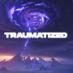 TRAUMATIZED (feat. HighLND) “RUTHLESS EP”
