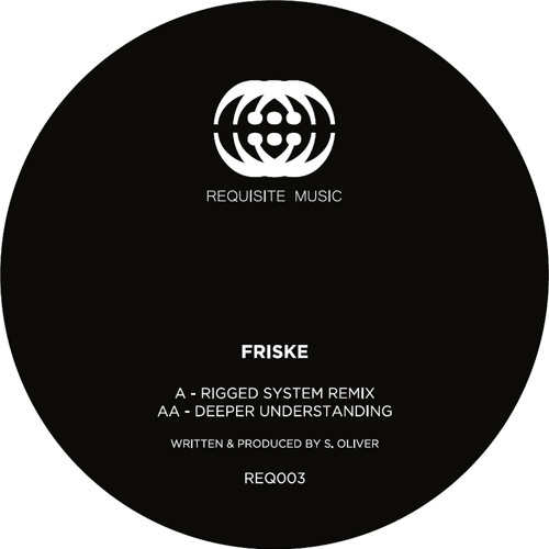 REQ003AA - Friske - Deeper Understanding - OUT NOW