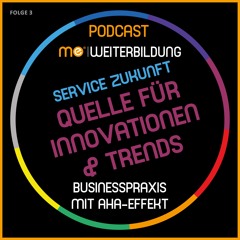 Service Zukunft – Quelle für Innovationen und Trends