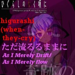 [Higurashi when they cry] Tada Nagaruru Mama Ni, As I Merely Drift (ただ流るるままに, 彩音-Ayane) Recreation
