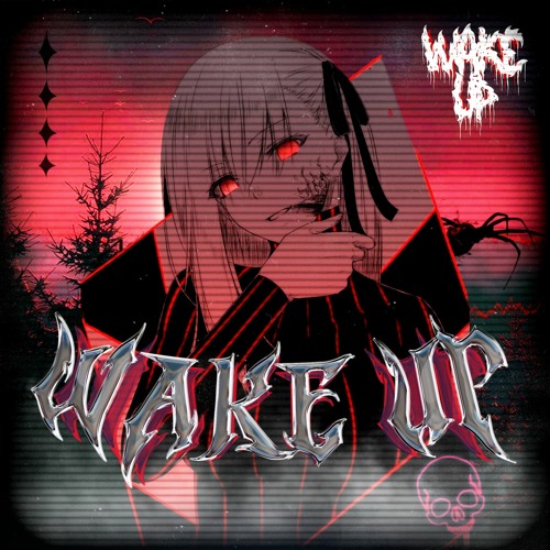 WAKE UP (Available on all platforms)