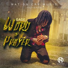 Gage - Word of Prayer