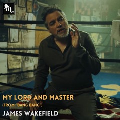 My Lord and Master | From the Feature Film 'Bang Bang'