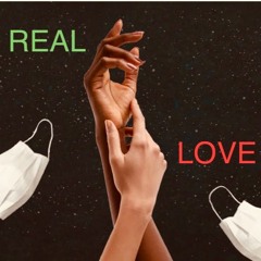 Real Love Quarantined