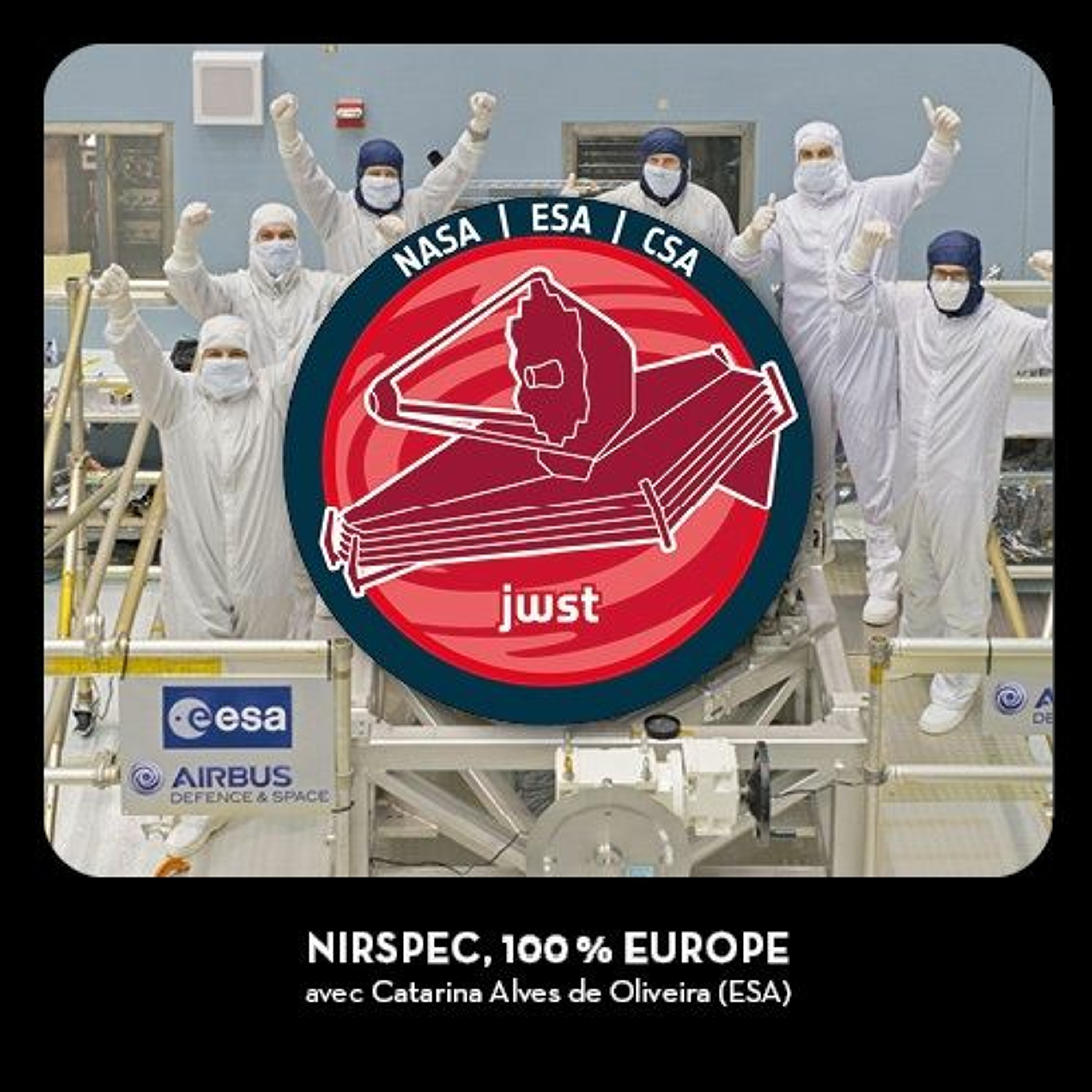 Les promesses du JWST, 6 : NIRSpec, 100% Europe