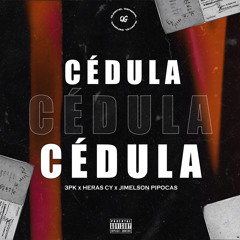 Cédula C/ Heras Cy & Jimelson Pipocas