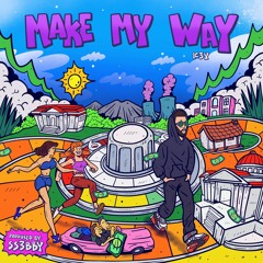 make my way (ss3bby)