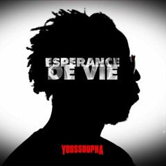 Youssoupha - Esperance de vie Remix NaNoViCh Production