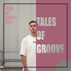 Nico Banfi - Tales Of Groove Vol.9