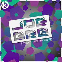 Joe Gee & Yould - Rise To The Top