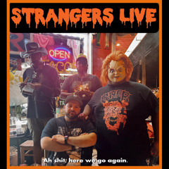 Strangers LIVE! The Monster Mash Halloween Special 2025 👻🧟‍♂️🦇 (Newtown Radio)