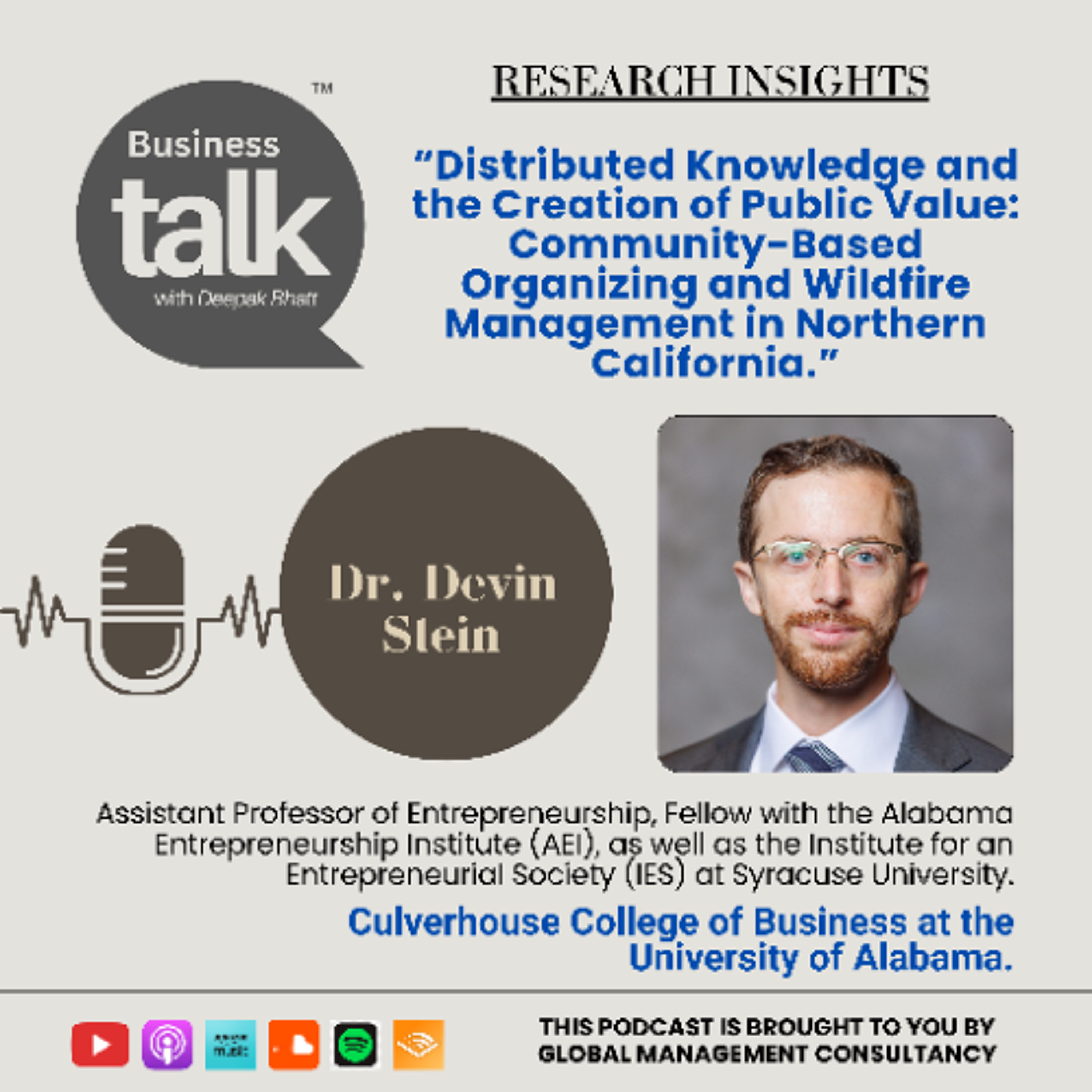 Community Power vs. Wildfire Risk: Dr. Devin Stein on Public Value and Resilience episode artwork